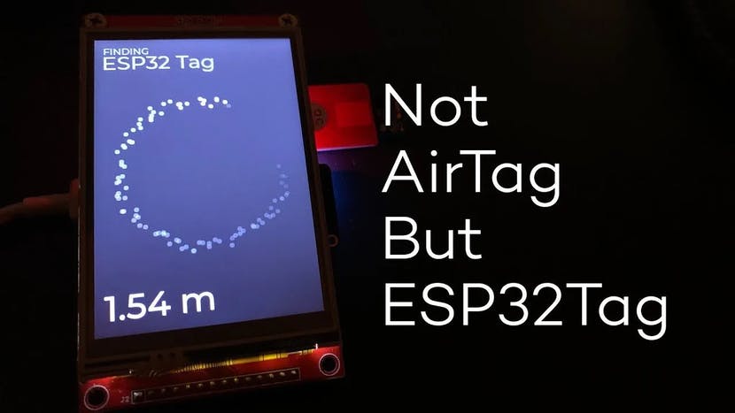 The ESP32Tag Works Similarly to Apple's AirTag